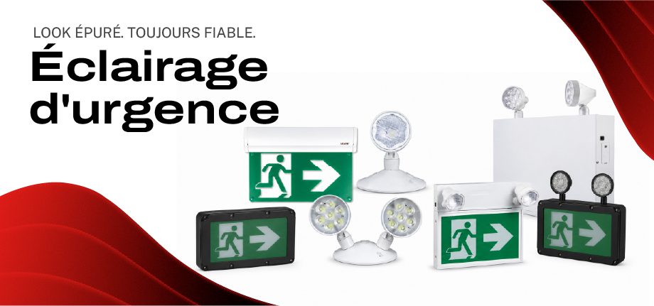 Éclairage d'urgence - Look épuré. Toujours fiable