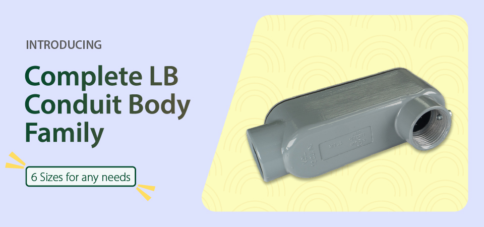 Complete LB Conduit Body Family