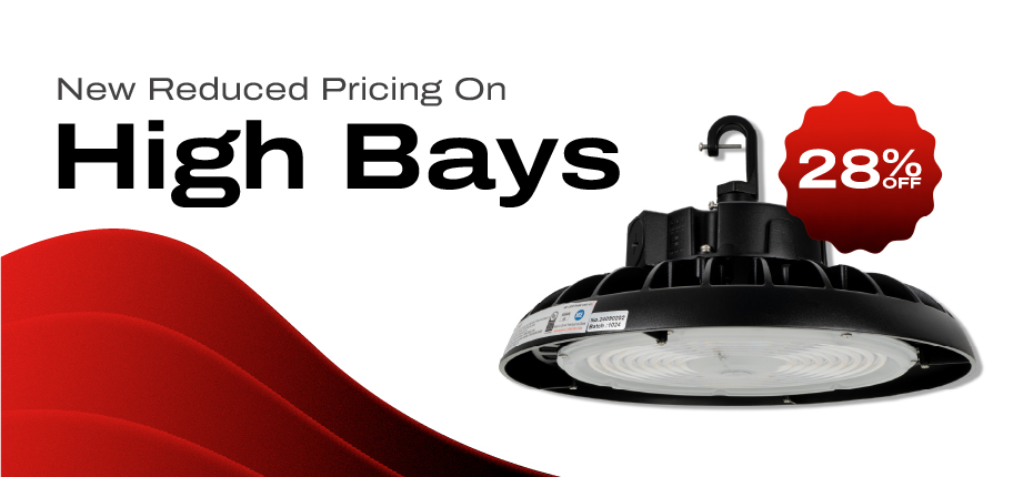 New Reduced Pricing On High Bays - 28% Off