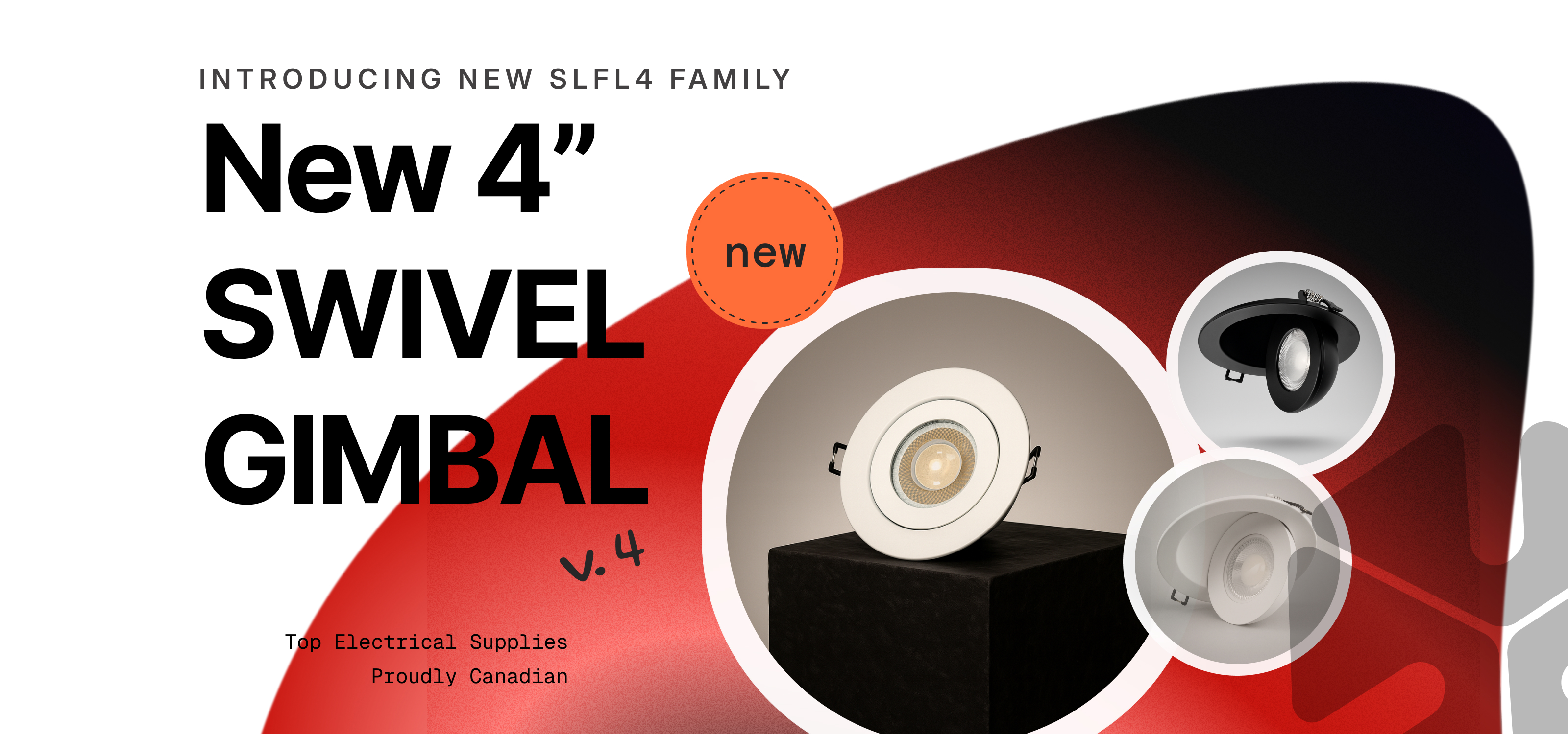 Introducing new 4 inch which and black Swivel gimbal lightings by Arani