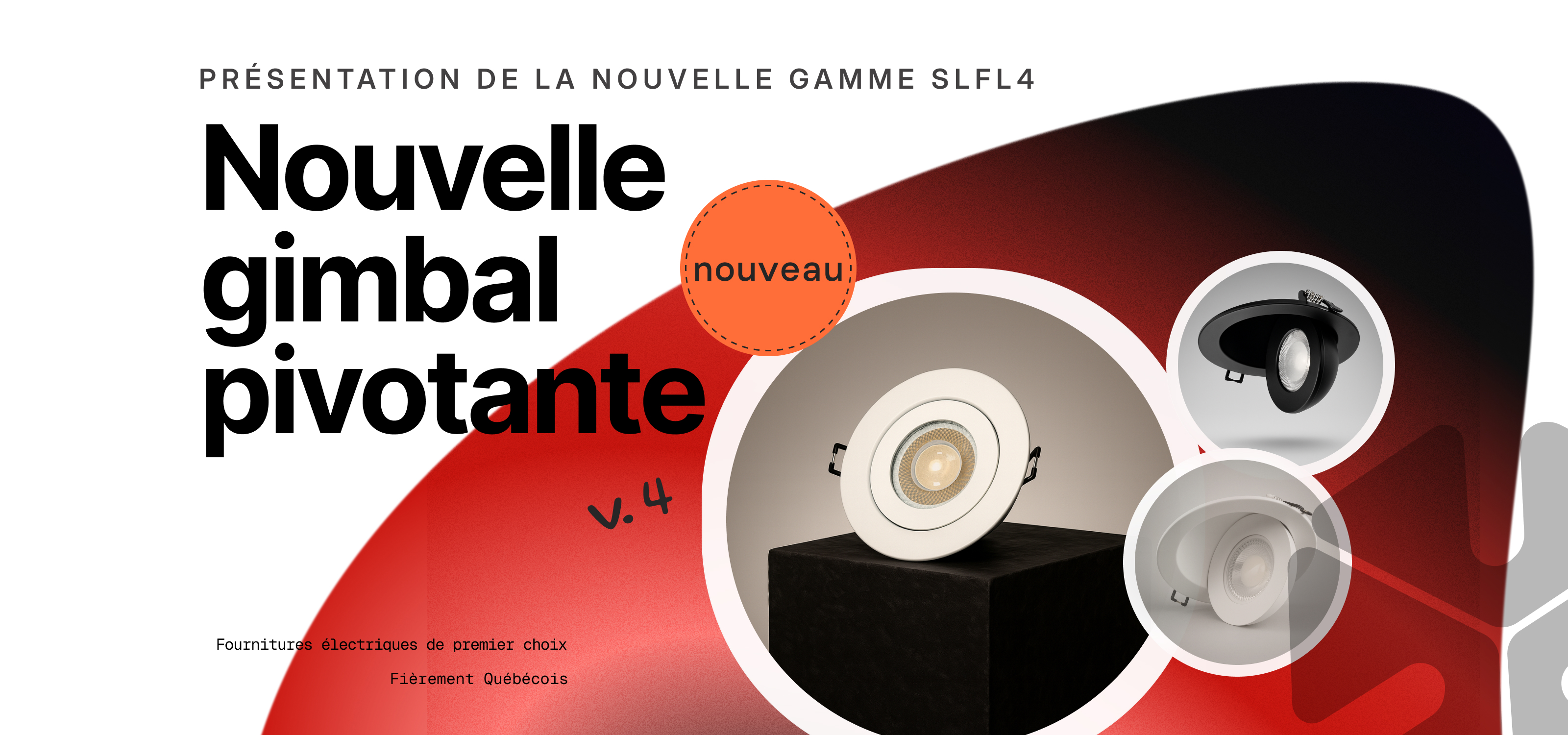 Présentation des nouveaux luminaires orientables noirs et blancs de 4 pouces par Arani