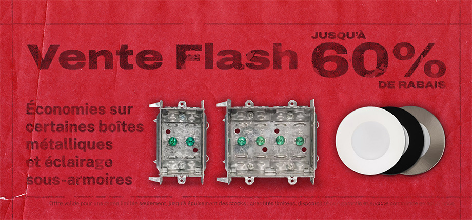 Vente Flash – Jusqu’à 60% de rabais